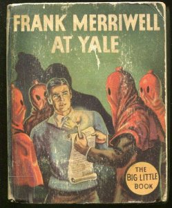 FRANK MERRIWELL-BIG LITTLE BOOK-#1121-1935-AT YALE-HOODED MENACE-good