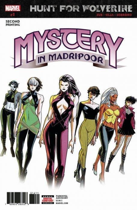 HUNT FOR WOLVERINE: MYSTERY IN MADRIPOOR #01 (2018) THONY SILAS | SECOND PRINT