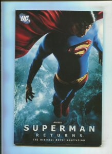 SUPERMAN RETURNS: OFFICIAL MOVIE ADAPTATION TPB (8.0) SOFTCOVER!! 2006