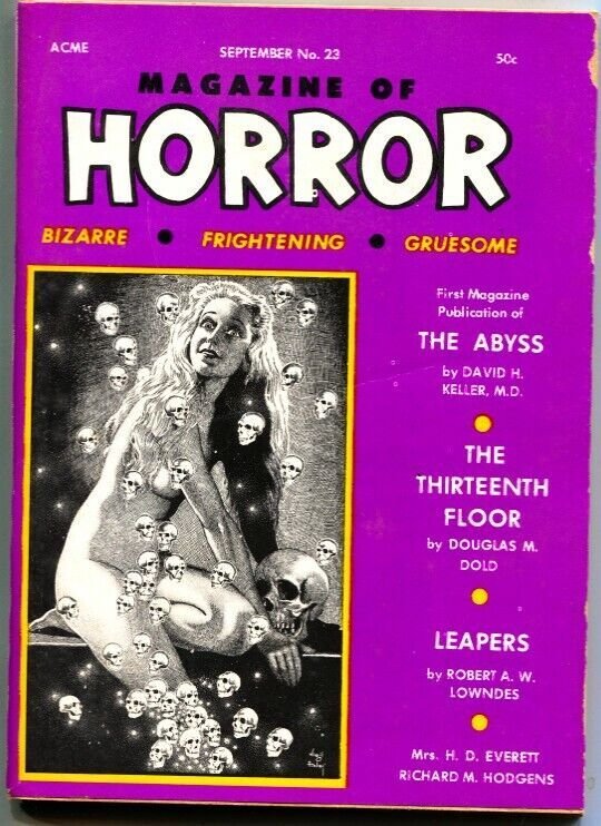 MAGAZINE OF HORROR-BIZARRE-GRUESOME---PULP----SKULL COVER-SEPT 1968