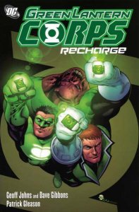 Green Lantern Corps: Recharge  Trade Paperback #1, VF+ (Stock photo)