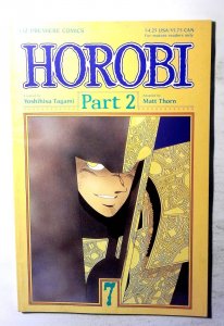 Horobi Part 2 #7 (1991) VIZ Media 1st Print Comic Book