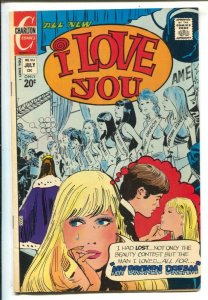 I Love You #104 1972-Charlton-20¢ cover price-Miss America contest cover-emot...