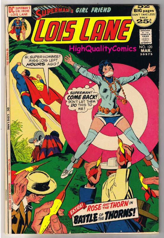 SUPERMAN'S GIRL FRIEND LOIS LANE 120, VF+, Rose, Thorn