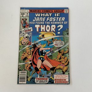 What If Jane Foster 10 Very Fine- Vf- 7.5 1978 Marvel