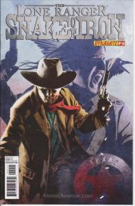 Lone Ranger, The: Snake Of Iron #2 FN ; Dynamite | Chuck Dixon