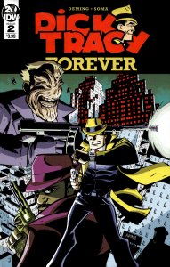 Dick Tracy Forever #2 (2019) Dick Tracy