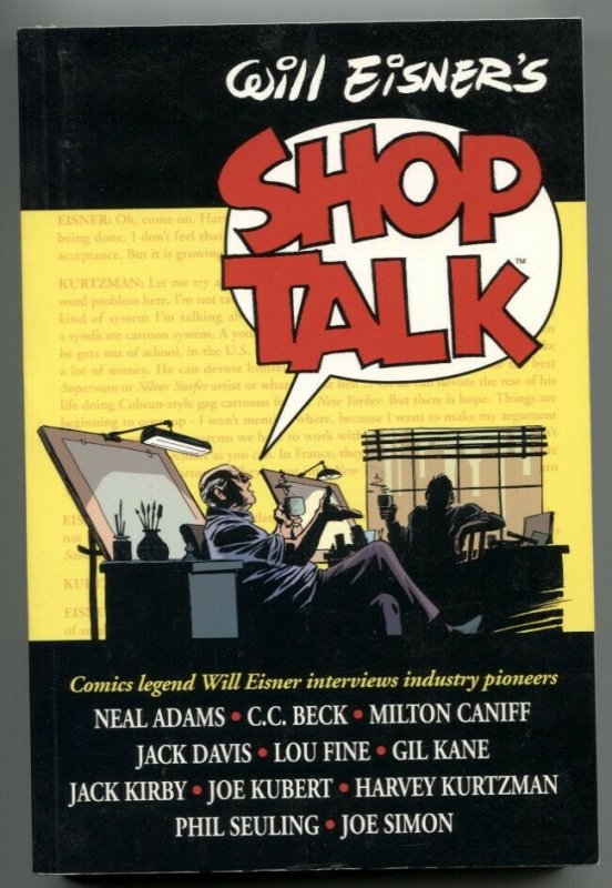 Will Eisner's Shop Talk Paperback Neal Adams- Jack Kirby- Lou Fine