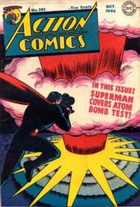 In This Issue! Superman Covers Atom Bomb Test!