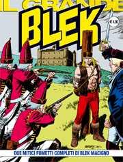 Due Mitici Fumetti Completi di Blek Macigno