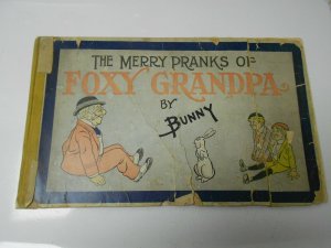 1905 The Merry Pranks of FOXY GRANDPA by Bunny GD- 15.5x9.5