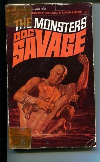 DOC SAVAGE-THE MONSTERS-#7-ROBESON-G-COVER JAMES BAMA-1ST EDITION G