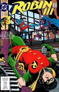 Robin III #6 Cry of the Huntress Very Fine
