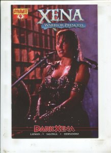 XENA: WARRIOR PRINCESS #4 DARK XENA! (9.2) 2007 1st PRINT