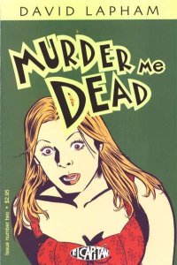 Murder Me Dead   #2, NM + (Stock photo)