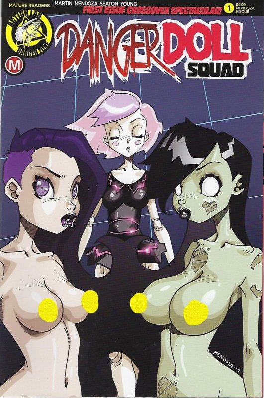 Danger Doll Squad #1 Mendoza Risque / Topless Variant Cover Edition !!  NM