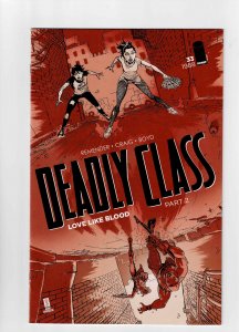 Deadly Class #33A (2018) NM (9.4) The streets of Puerto Peñasco run red!