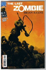 The LAST ZOMBIE #1, NM, 2010, undead, more Horror in store, Walking Dead, Army