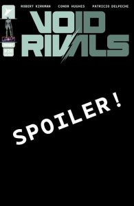 VOID RIVALS #20 CVR B CONOR HUGHES VAR  Image Comics Comic Book 2025