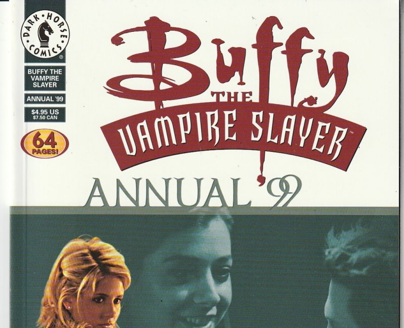 Buffy The Vampire Slayer Annual ‘99(Autographed DF Photo Variant with C.O.A.)