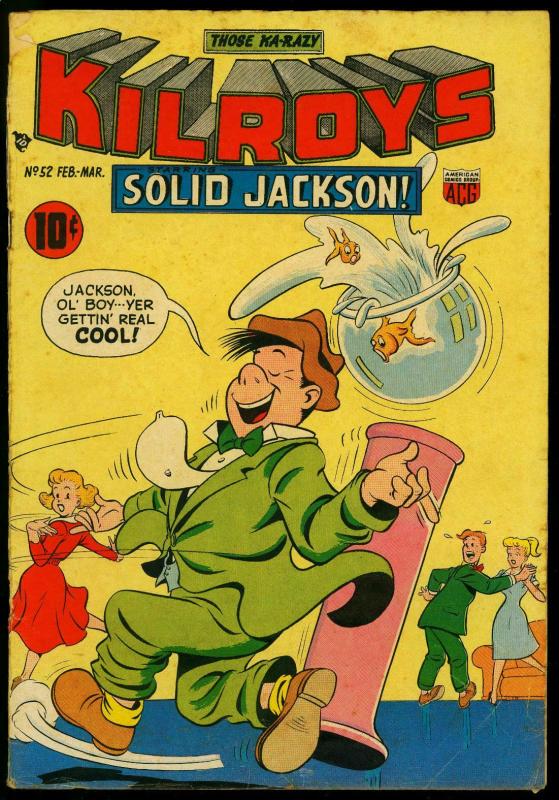 Kilroys #52 1955- last precode issue- Solid Jackson- G-