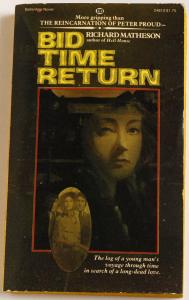 Matheson, Richard - Bid Time Return (Somewhere In Time)