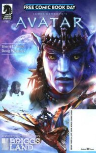 JAMES CAMERON'S AVATAR/ BRIGGS LAND #01 (2017) DAVE WILKINS | FCBD | DAR...