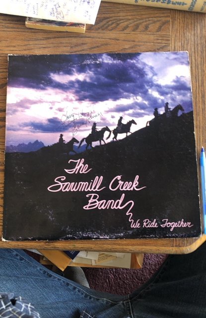 The sawmill creek band LP”We ride Together “signed