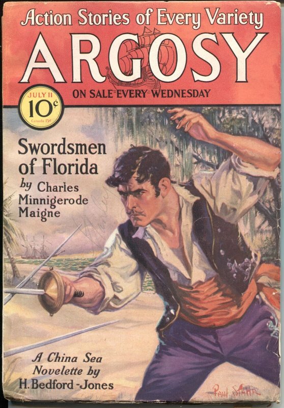 ARGOSY   JULY 11 1931--SWORDSMAN OF FLORIDA--PRINCESS OF MERCURY--PULP THRILLS