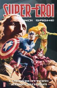 I Vendicatori: Zona rossa