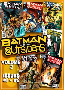 BATMAN AND THE OUTSIDERS Vol 2 #1-6 (2007-08) 9.0 VF/NM * A New Team Is Formed!