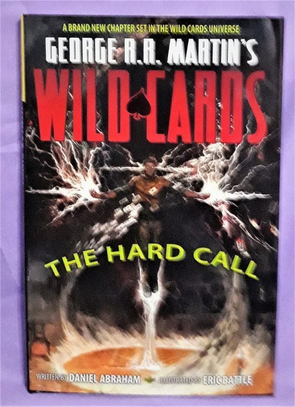 WILD CARDS The Hard Call HC George RR Martin Eric Battle (Dynamite 2011)