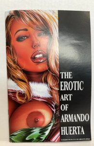The Erotic Art of Armando Huerta