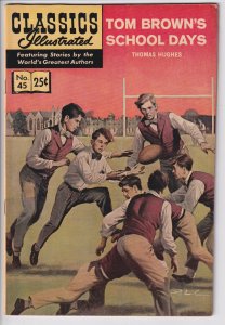 CLASSICS ILLUSTRATED #45 HRN 166 Tom Brown's School Days (1948) FN 6.0