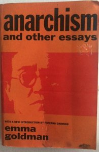 Anarchism and other essays Emma Goldman 1969See all my other books and comics