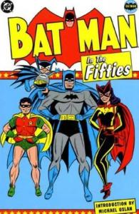 Batman In The Fifties