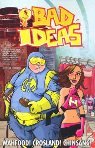 Bad Ideas #2 FN ; Image | Jim Mahfood