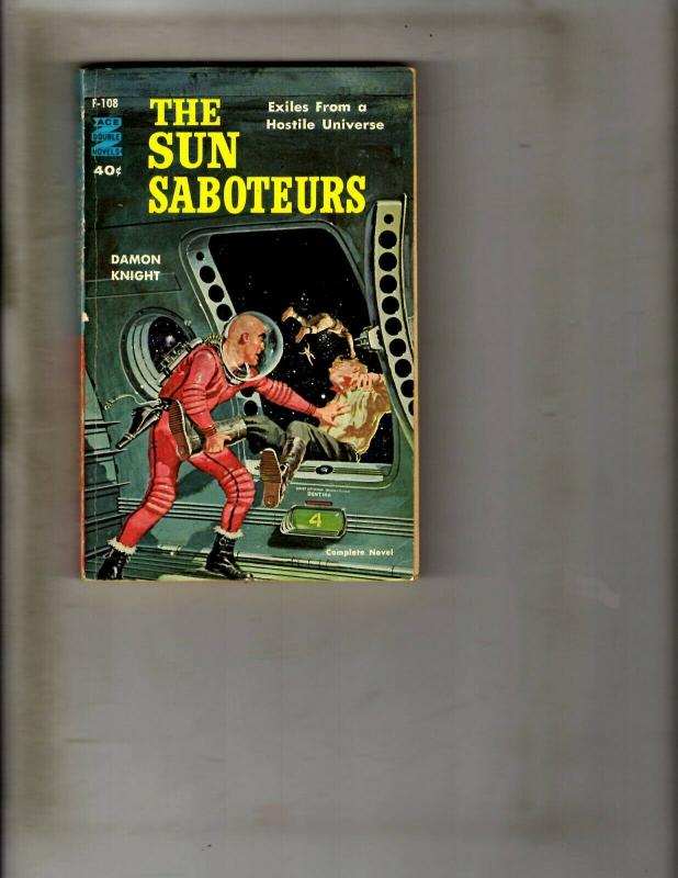 The Sun Saboteurs Pocket Book F-108 Ace Double Novels Damon Knight Sci-Fi JK1