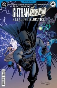 Batman: Gotham by Gaslight - A League for Justice (2025) #6 of 6 NM