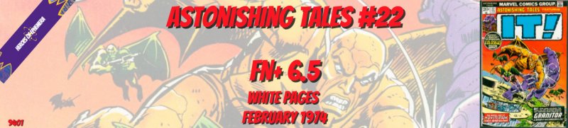 Astonishing Tales 22 FN+ 6.5 Marvel 1974