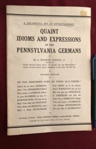 Quaint idioms& expressions of the PENN. Germans, 1950s, 32p