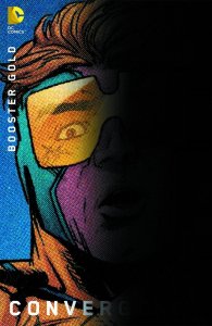 Convergence Booster Gold #1 Chip Kidd Var Ed DC Comics Comic Book