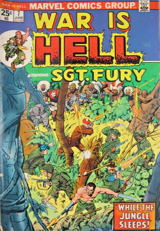 War Is Hell Sgt. Fury #7 Marvel Bronze Age Comic 1974 25 Cent VG+ 4.5