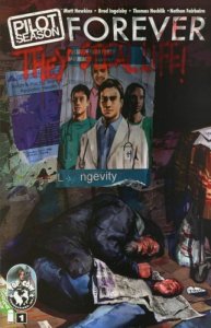 Pilot Season: Forever #1 Top Cow Comic Book - Image