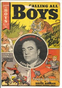 Calling All Boys #14 1947-J Edgar Hoover-Crimebuster #1-Tiger cover-Tex Grang...