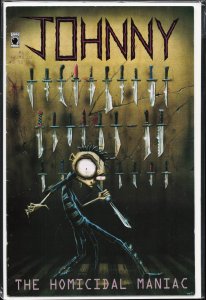 Johnny the Homicidal Maniac #1 (1995) Johnny the Homicidal Maniac