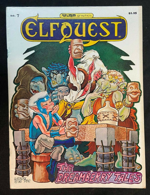 WARP GRAPHICS ELFQUEST #7 VF THE DREAMBERRY TALES 1980