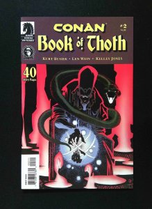 Conan Book of Thoth #2  DARK HORSE Comics 2006 NM-