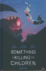 Something is Killing the Children Book 1 exclusive Hardcover 1 of 500 copies 9781684158263