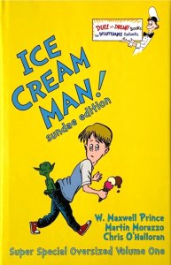 Ice Cream Man Sundae Edition HARDCOVER-3X SIGNED Exclusive NYCC-Oversized W/COA.